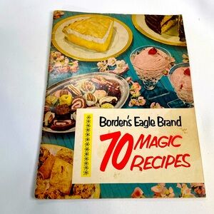 VTG 1952 Borden’s Eagle Brand - 70 Magic Recipes promo paperback cookbook